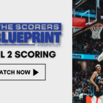 #HoopStudy The Scorers Blueprint Level 2